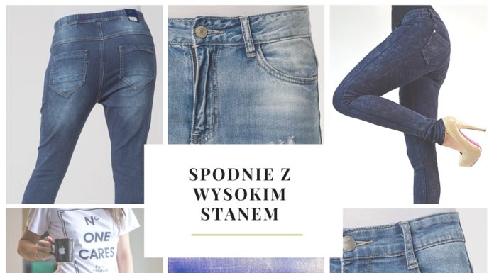Spodnie z wysokim stanem – przebój tego sezonu!